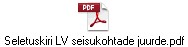 Seletuskiri LV seisukohtade juurde.pdf